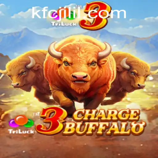 Discovering the Thrills of 3ChargeBuffalo in the World of kfcjili Gaming