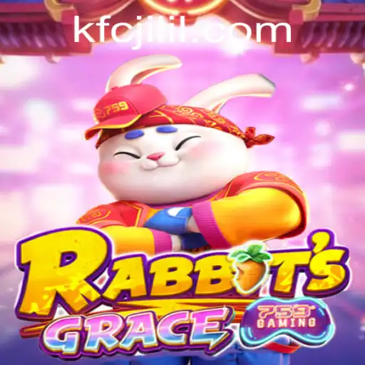 Exploring RabbitsGrace: A New Gaming Sensation with a Twist of kfcjili