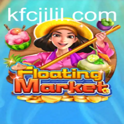 Exploring the World of FloatingMarket: A Unique Gaming Experience